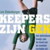 Keepers zijn gek