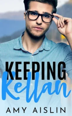Keeping Kellan