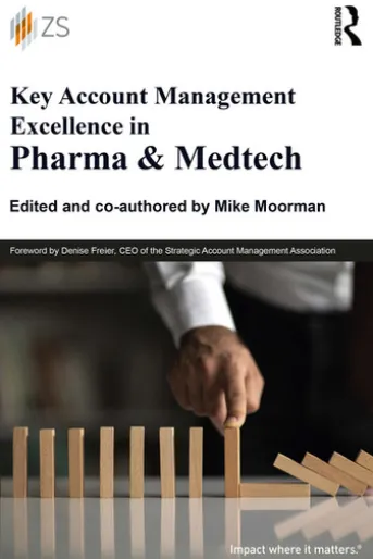 Key Account Management Excellence in Pharma & Medtech