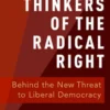 Key Thinkers of the Radical Right