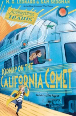 Kidnap on the California Comet