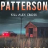 Kill Alex Cross