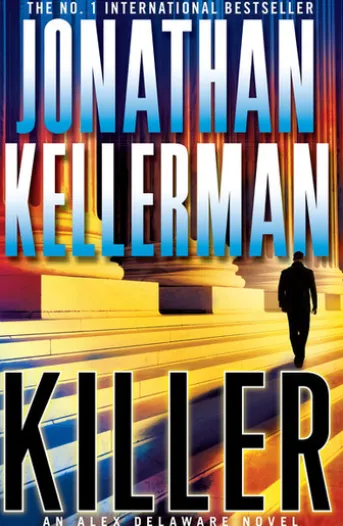 Killer (Alex Delaware series, Book 29)