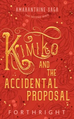 Kimiko and the Accidental Proposal