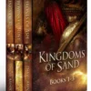 Kingdoms of Sand: Books 1-3