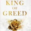 King of greed
