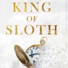 King of sloth