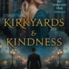 Kirkyards & Kindness