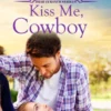 Kiss Me, Cowboy
