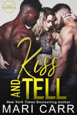 Kiss and Tell