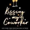 Kissing my Co-worker