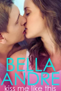 Kiss Me Like This: The Morrisons