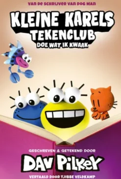 Kleine Karels tekenclub 5 - Doe wat ik kwaak