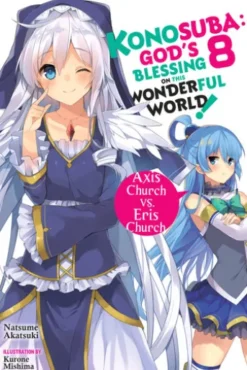 Konosuba: God's Blessing on This Wonderful World!, Vol. 8 (light novel)