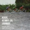 Koos, Kenny en Johnny