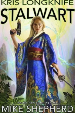 Kris Longknife Stalwart