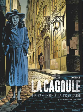 La Cagoule - Tome 02