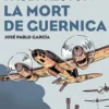 La mort de Guernica.