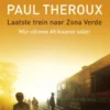 Laatste trein naar Zona Verde