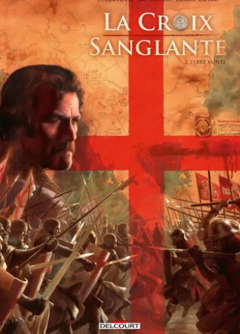 La Croix sanglante T02 - Terre sainte