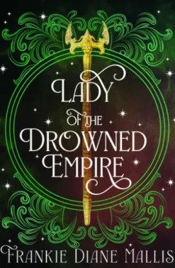Lady of the Drowned Empire