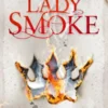 Lady Smoke