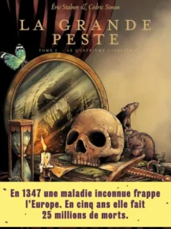 La Grande Peste - Tome 1 Le quatrième cavalier
