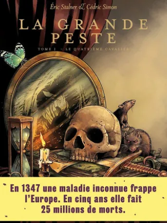 La Grande Peste - Tome 1 Le quatrième cavalier