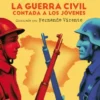 La Guerra Civil contada a los jóvenes