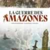 La Guerre des Amazones