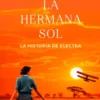 La hermana sol (Las Siete Hermanas 6)