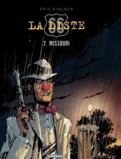 La Liste 66 - tome 2 - Missouri