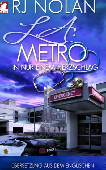 L.A. Metro - In nur einem Herzschlag