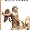 La Passion de Thérèse d'Avila