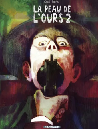 La peau de l'ours - Tome 2