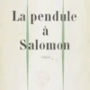 La pendule à Salomon