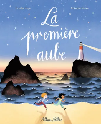 La première aube - Album - Dès 4 ans