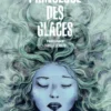 La Princesse des glaces (d'après le roman de Camilla Läckberg)