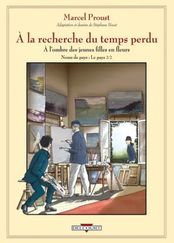 À la recherche du temps perdu T03