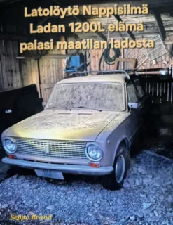 Latolöytö Nappisilmä Ladan 1200L elämä palasi maatilan ladosta
