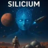 L'Aube du Silicium