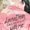 Laura Dean Keeps Breaking Up with Me