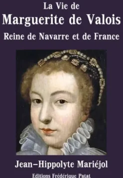 La Vie de Marguerite de Valois