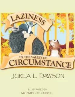 Laziness in the Valley of Circumstance
