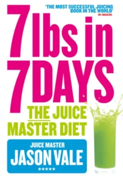 7lbs in 7 Days Super Juice Diet