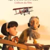 Le Petit Prince. L'album du film