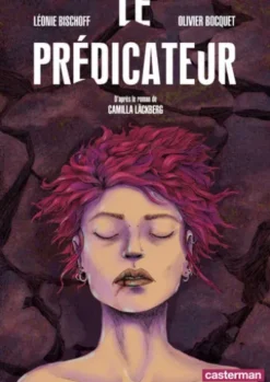 Le Prédicateur (d'après le roman de Camilla Läckberg)