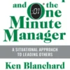 Leadership and the One Minute Manager
