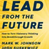 Lead from the Future