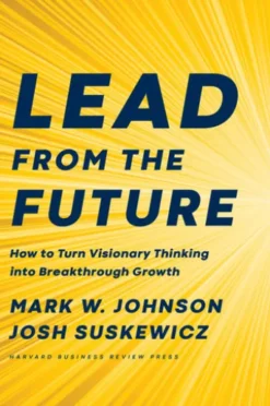 Lead from the Future